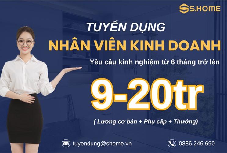 TUYỂN DỤNG NHÂN VIÊN KINH DOANH ( YÊU CẦU KINH NGHIỆM TỪ 6 THÁNG TRỞ LÊN)